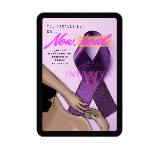 Innova Well™ - The Domestic Violence Survival Workbook